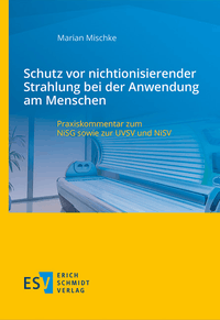 Schutz vor nichtionisierender Strahlung bei der Anwendung am Menschen