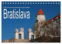 Donaumetropole Bratislava (Tischkalender 2026 DIN A5 quer), CALVENDO Monatskalender