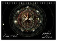 Zeit 2026 - Grafiken und Zitate (Tischkalender 2026 DIN A5 quer), CALVENDO Monatskalender