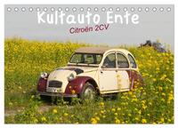 Kultauto Ente Citroën 2CV (Tischkalender 2026 DIN A5 quer), CALVENDO Monatskalender
