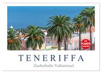 TENERIFFA - Zauberhafte Vulkaninsel (Wandkalender 2026 DIN A2 quer), CALVENDO Monatskalender