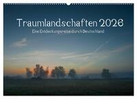 Traumlandschaften 2026 (Wandkalender 2026 DIN A2 quer), CALVENDO Monatskalender