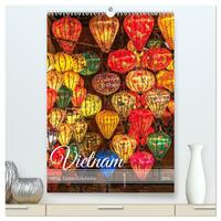 Vietnam Alltag, Farben, Geschichte (hochwertiger Premium Wandkalender 2026 DIN A2 hoch), Kunstdruck in Hochglanz
