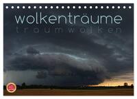 Wolkenträume - Traumwolken (Tischkalender 2026 DIN A5 quer), CALVENDO Monatskalender