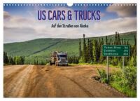 US Cars & Trucks in Alaska (Wandkalender 2026 DIN A3 quer), CALVENDO Monatskalender