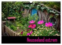 Neuseeland extrem (Wandkalender 2026 DIN A3 quer), CALVENDO Monatskalender