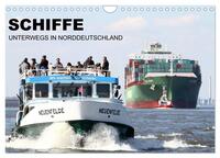 Schiffe - Unterwegs in Norddeutschland (Wandkalender 2026 DIN A4 quer), CALVENDO Monatskalender