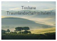 Toskana – Traumlandschaft in Italien (Wandkalender 2026 DIN A2 quer), CALVENDO Monatskalender