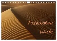 Faszination Wüste (Wandkalender 2026 DIN A4 quer), CALVENDO Monatskalender