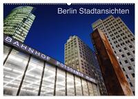 Berliner Stadtansichten (Wandkalender 2026 DIN A2 quer), CALVENDO Monatskalender