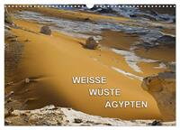Weisse Wüste Ägypten (Wandkalender 2026 DIN A3 quer), CALVENDO Monatskalender
