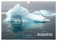 Antarktis (Wandkalender 2026 DIN A4 quer), CALVENDO Monatskalender