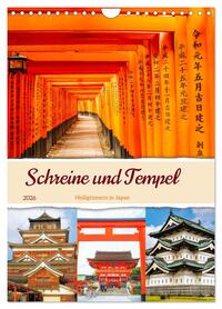 Schreine und Tempel - Heiligtümern in Japan (Wandkalender 2026 DIN A4 hoch), CALVENDO Monatskalender