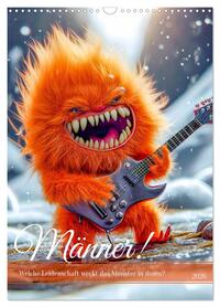 Männer! - Welche Leidenschaft weckt das Monster in ihnen (Wandkalender 2026 DIN A3 hoch), CALVENDO Monatskalender