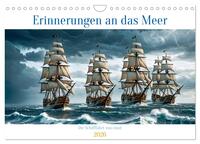 Erinnerungen an das Meer. Die Schifffahrt von einst (Wandkalender 2026 DIN A4 quer), CALVENDO Monatskalender