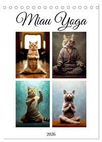 Miau Yoga (Tischkalender 2026 DIN A5 hoch), CALVENDO Monatskalender