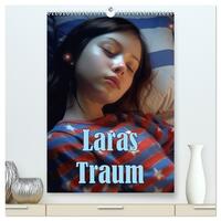 Laras Traum (hochwertiger Premium Wandkalender 2026 DIN A2 hoch), Kunstdruck in Hochglanz