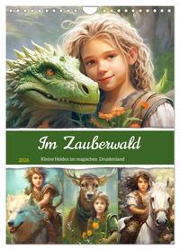 Im Zauberwald. Kleine Helden im magischen Druidenland (Wandkalender 2026 DIN A4 hoch), CALVENDO Monatskalender