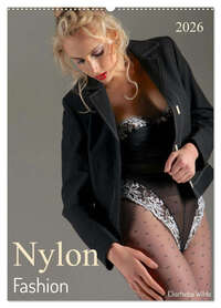 Nylon Fashion mit Elischeba Wilde (Wandkalender 2026 DIN A2 hoch), CALVENDO Monatskalender