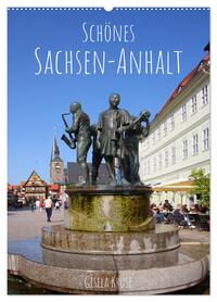 Schönes Sachsen-Anhalt (Wandkalender 2026 DIN A2 hoch), CALVENDO Monatskalender