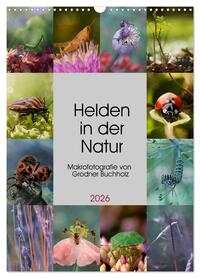 Helden in der Natur (Wandkalender 2026 DIN A3 hoch), CALVENDO Monatskalender
