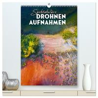 Spektakuläre Drohnenaufnahmen (hochwertiger Premium Wandkalender 2026 DIN A2 hoch), Kunstdruck in Hochglanz