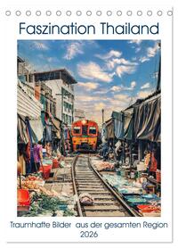Faszination Thailand (Tischkalender 2026 DIN A5 hoch), CALVENDO Monatskalender