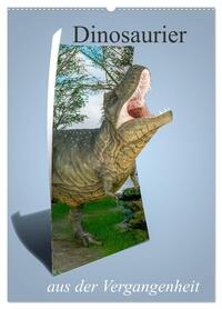 Dinosaurier aus der Vergangenheit (Wandkalender 2026 DIN A2 hoch), CALVENDO Monatskalender
