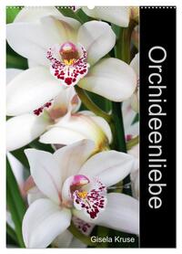 Orchideenliebe (Wandkalender 2026 DIN A2 hoch), CALVENDO Monatskalender