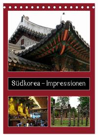 Südkorea – Impressionen (Tischkalender 2026 DIN A5 hoch), CALVENDO Monatskalender