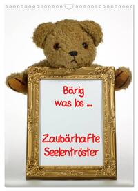 Zaubärhafte Seelentröster (Wandkalender 2026 DIN A3 hoch), CALVENDO Monatskalender