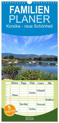 Familienplaner 2026 - Korsika - raue Schönheit mit 5 Spalten (Wandkalender, 21 x 45 cm) CALVENDO