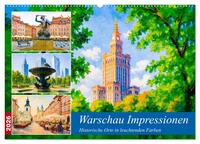 Warschau Impressionen - Historische Orte in leuchtenden Farben (Wandkalender 2026 DIN A2 quer), CALVENDO Monatskalender