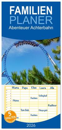 Familienplaner 2026 - Abenteuer Achterbahn mit 5 Spalten (Wandkalender, 21 x 45 cm) CALVENDO