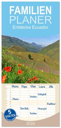 Familienplaner 2026 - Entdecke Ecuador mit 5 Spalten (Wandkalender, 21 x 45 cm) CALVENDO