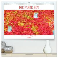 DIE FARBE ROT (hochwertiger Premium Wandkalender 2026 DIN A2 quer), Kunstdruck in Hochglanz