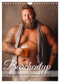 Bärchentyp - Sexy Männerkalender mit Bart, Bierbauch und Charakter (Wandkalender 2026 DIN A4 hoch), CALVENDO Monatskalender
