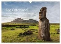 Die Osterinsel – Mythen, Moai und wilde Schönheit (Wandkalender 2026 DIN A3 quer), CALVENDO Monatskalender