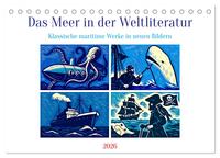 Das Meer in der Weltliteratur (Tischkalender 2026 DIN A5 quer), CALVENDO Monatskalender
