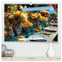 Kulinarische Eleganz (hochwertiger Premium Wandkalender 2026 DIN A2 quer), Kunstdruck in Hochglanz