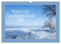 Winter im Landkreis Stade (Wandkalender 2027 DIN A3 quer), CALVENDO Monatskalender