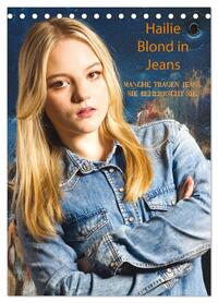 Hailie - Blond in Jeans (Tischkalender 2027 DIN A5 hoch), CALVENDO Monatskalender