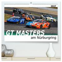 GT Masters am Nürburgring (hochwertiger Premium Wandkalender 2027 DIN A2 quer), Kunstdruck in Hochglanz