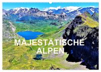 Majestätische Alpen (Wandkalender 2027 DIN A2 quer), CALVENDO Monatskalender