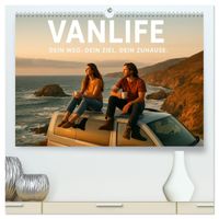 VANLIFE - Dein Weg. Dein Ziel. Dein Zuhause. (hochwertiger Premium Wandkalender 2027 DIN A2 quer), Kunstdruck in Hochglanz