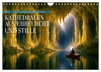 Kathedralen aus Ehrfurcht und Stille (Wandkalender 2027 DIN A4 quer), CALVENDO Monatskalender