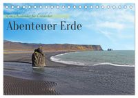 Abenteuer Erde Ein Kalender für Entdecker (Tischkalender 2027 DIN A5 quer), CALVENDO Monatskalender