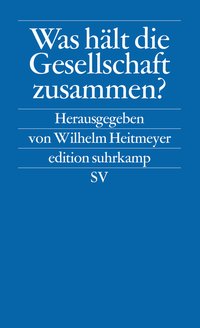 Was hält die Gesellschaft zusammen?