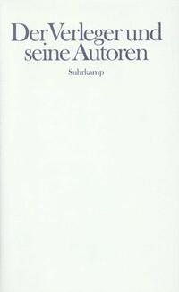 Der Verleger und seine Autoren