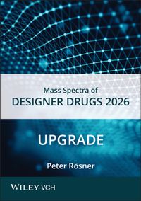 Mass Spectra of Designer Drugs 2026 Upgrade